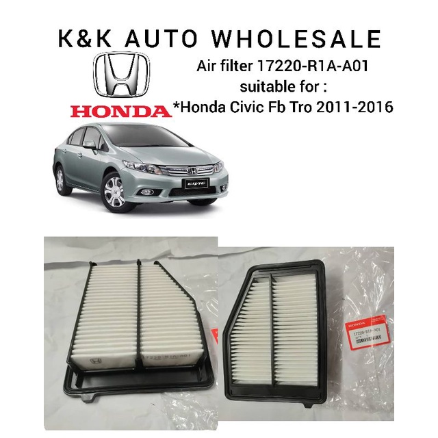 Honda Civic Fb Tro 20112016 Air filter (17220R1AA01) Shopee Malaysia