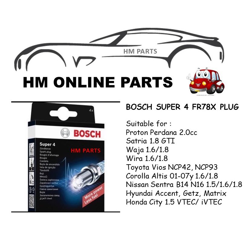 FR78X Bosch Super 4 Spark Plug 100% original (4pcs) - Proton, Toyota ...