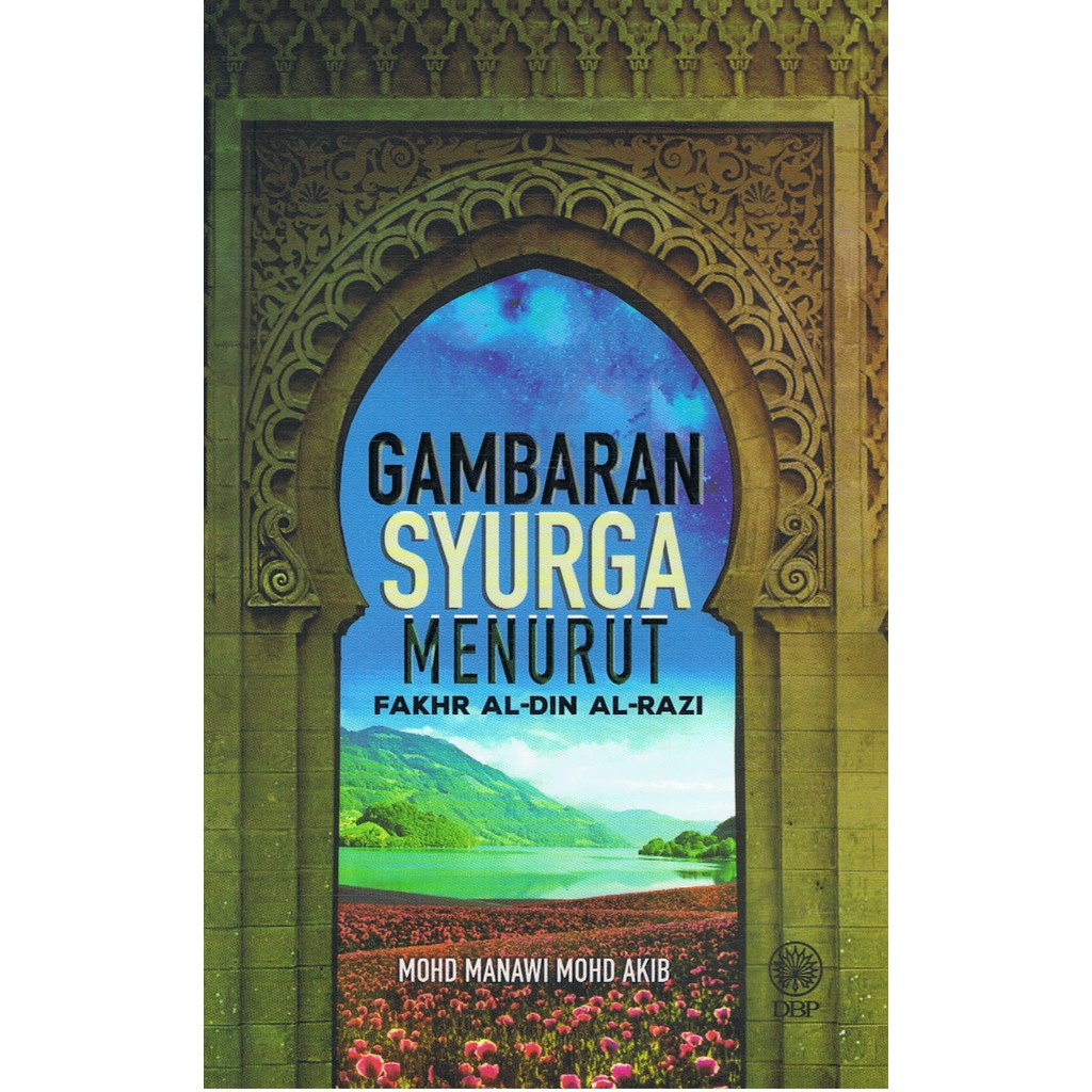 DBP: Gambaran Syurga Menurut Fakhr Al - Din Al - Razi | Shopee Malaysia