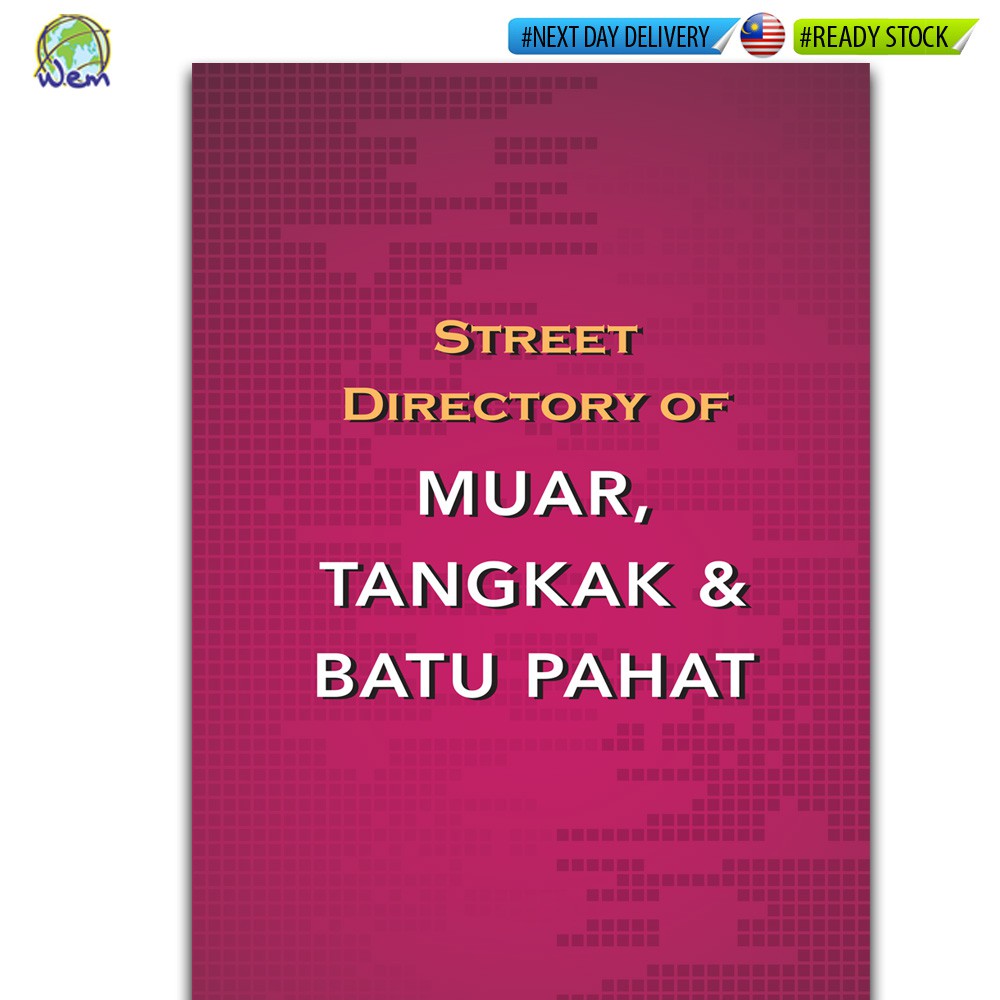 Street Directory - MUAR, TANGKAK u0026 BATU PAHAT  Shopee Malaysia