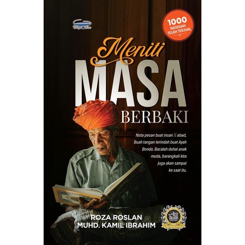 Meniti Masa Berbaki (Nota Pesan Buat Insan)