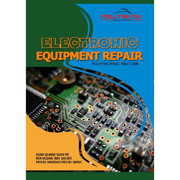 Electronic Equipment Repair for Polytechnic Student