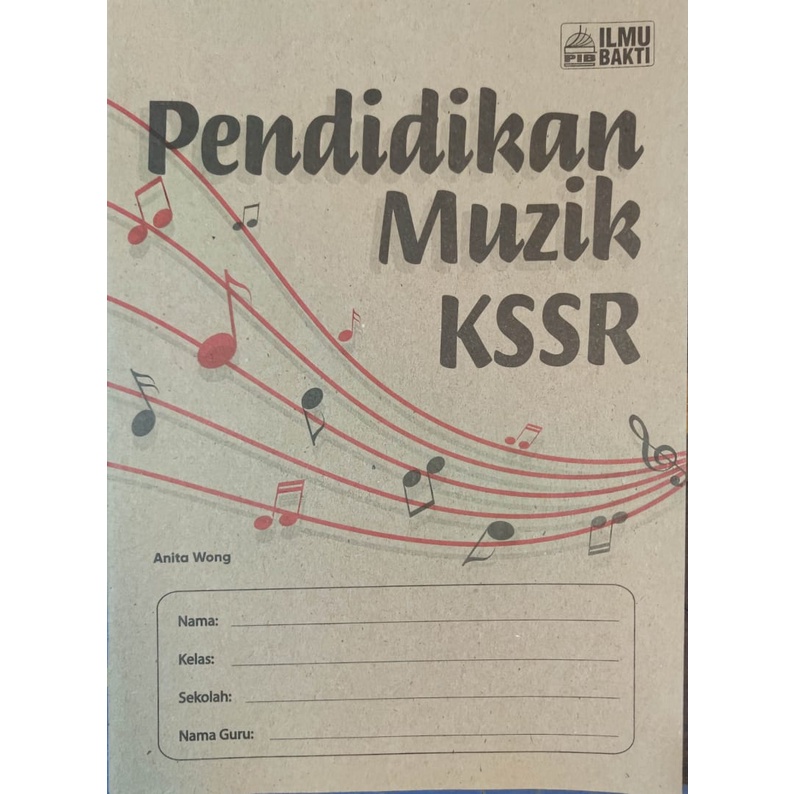 PENDIDIKAN MUZIK KSSR - PENERBIT ILMU BAKTI- BUKU RUJUKAN