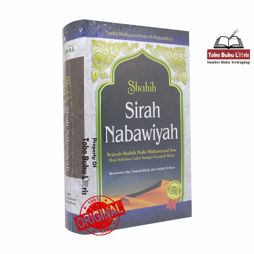 Sahih Sirah Nabawiyah - History Of The Prophet Muhammad From Before ...