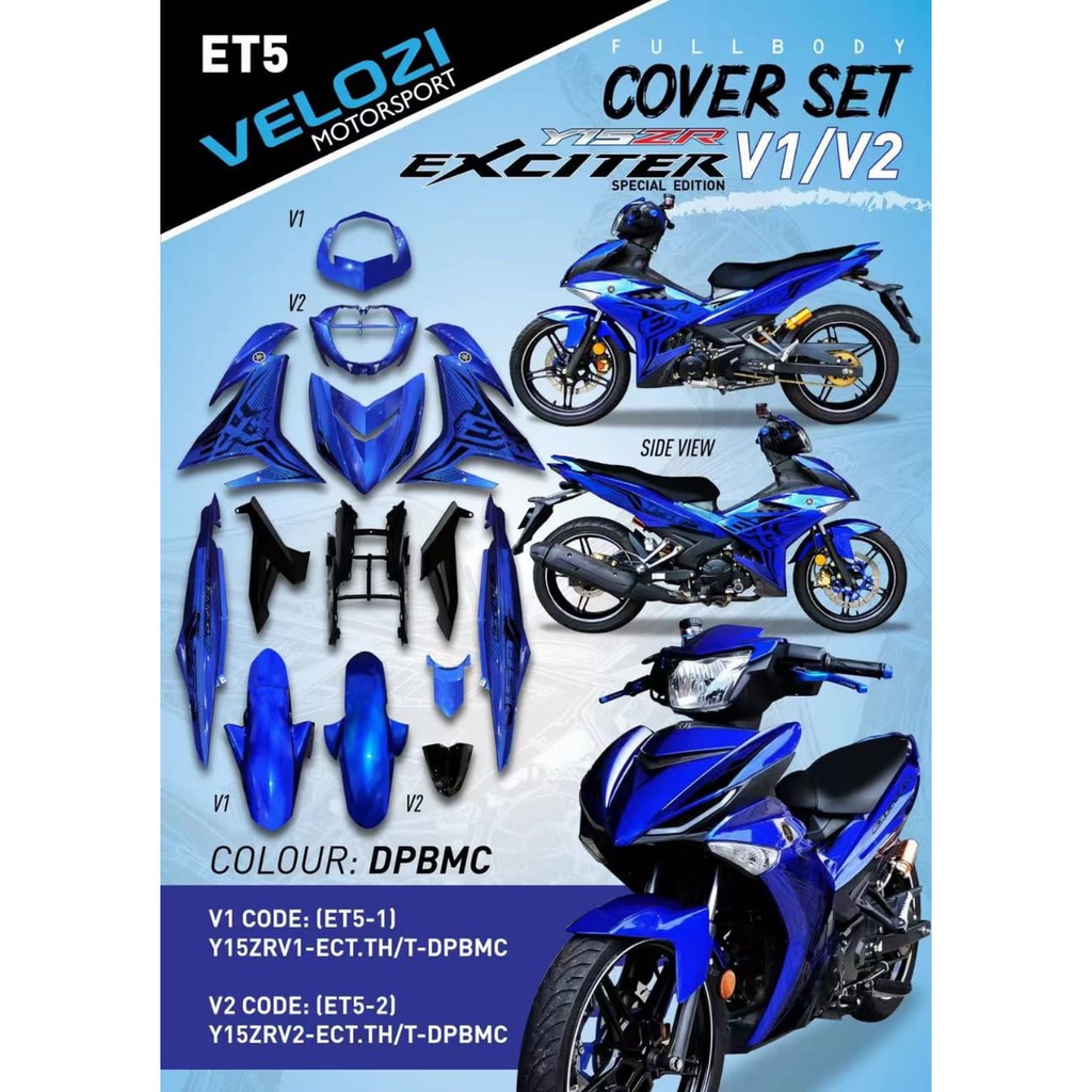 Ready Stock Velozi Body Kit Cover Set Exciter Blue Yamaha Y15zr V1 And V2 Shopee Malaysia 7746