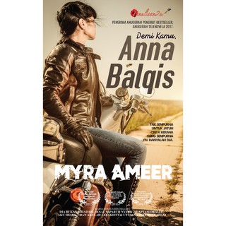 Image of Karyaseni Novel: Demi Kamu, Anna Balqis : Myra Ameer ISBN: 978-967-2102-50-2