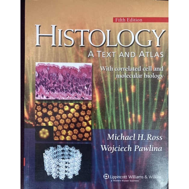 Histology A Text And Atlas With Correlated Cell And Molecular Biology ...