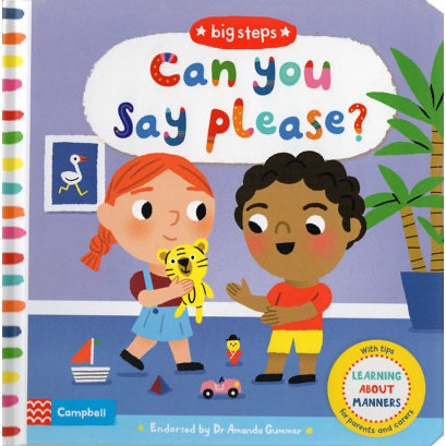 Campbell Books: Can You Say Please?: Learning About Manners (Big Steps) Board book