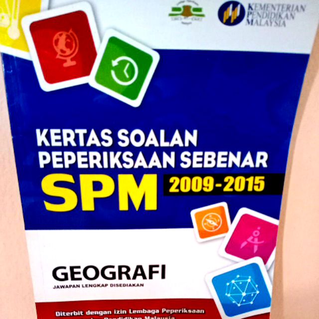 Kertas Soalan Peperiksaan Sebenar Spm Geografi 2009 2015 Shopee Malaysia