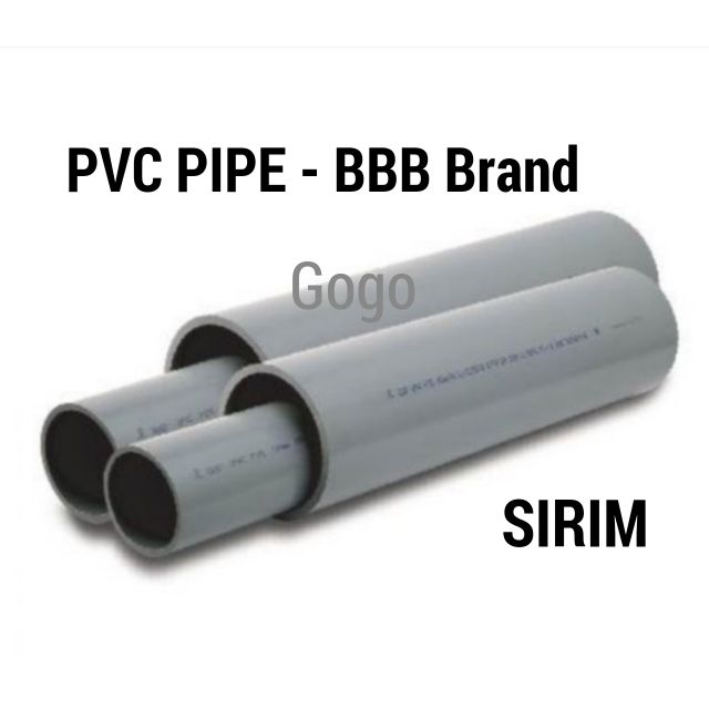 PVC PIPE / Brand BBB / Class (E) / SIRIM Shopee Malaysia