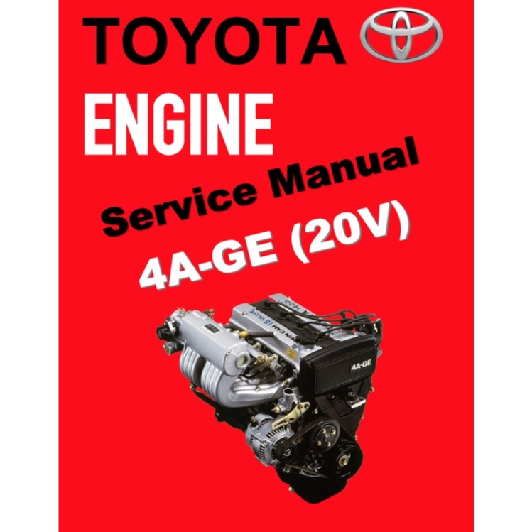 4AGE TOYOTA ENGINE 4A-GE (20V) "BLACKTOP" SERVICE WORKSHOP MANUAL