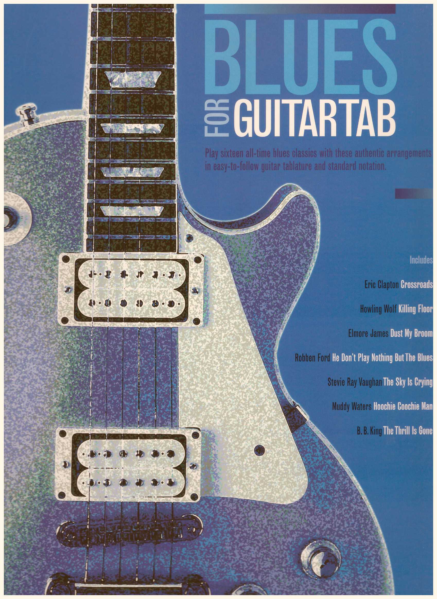 Blues For Guitar Tab / Pop Song Book / Vocal Book / Voice Book / Guitar Book / Tab Book / Guitar Tab Book