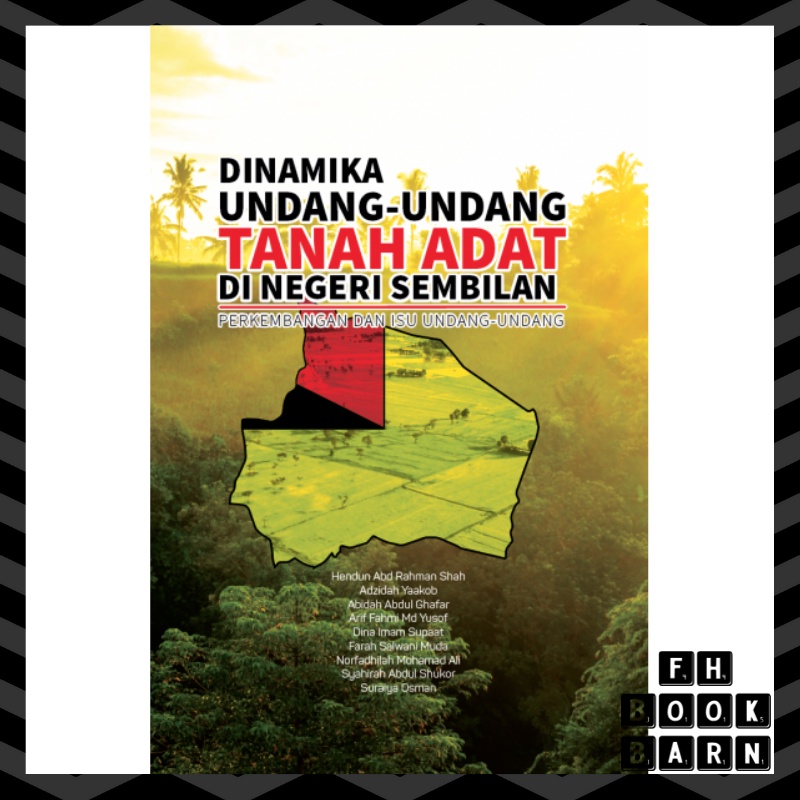 Dinamika Undang-Undang Tanah Adat Di Negeri Sembilan (USIM Press ...