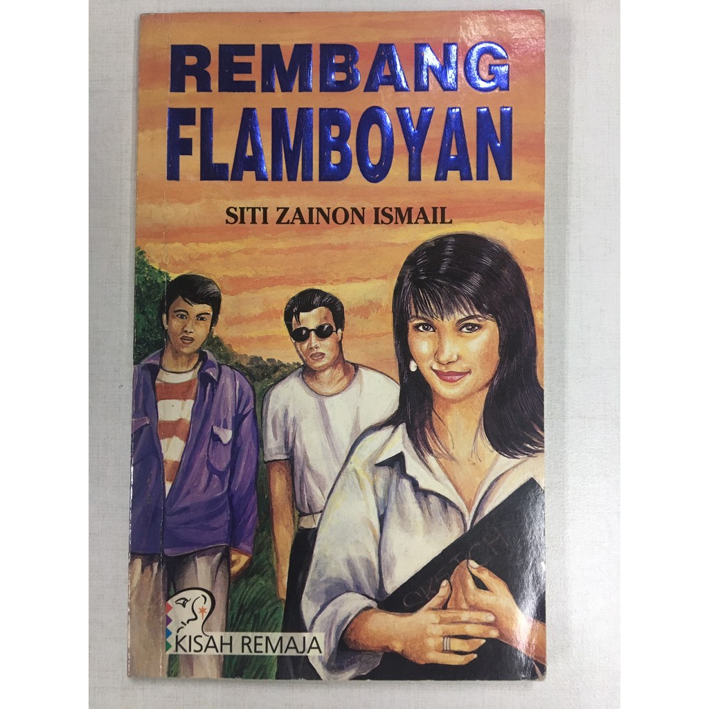 Buku Terpakai Rembang Flamboyan Oleh Siti Zainon Ismail Rak 96 Shopee Malaysia
