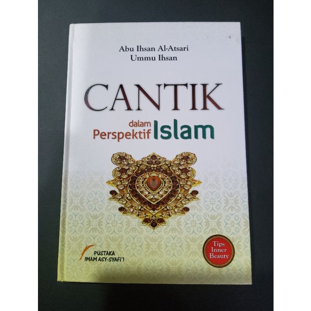 CANTIK DALAM PERSPEKTIF ISLAM