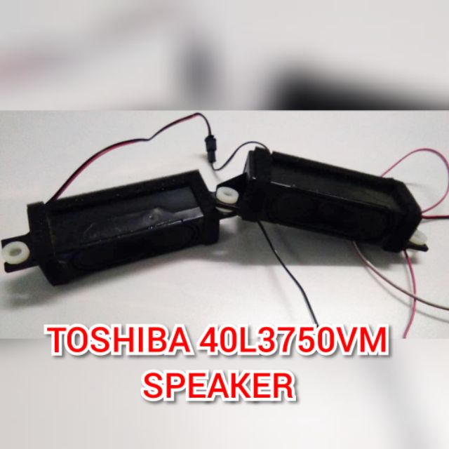 TOSHIBA 40L3750VM SPEKAER ( 40 INCH TOSHIBA TV)