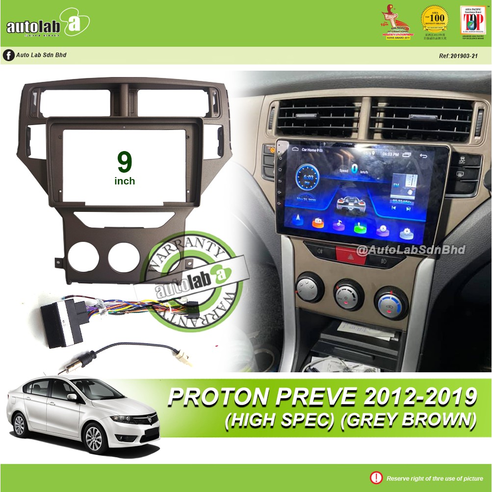 Android Player Casing 9" Proton Preve 2012-2019 (High Spec)(Grey Brown) with Spcket Proton 2