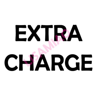 Extra Charges For Special