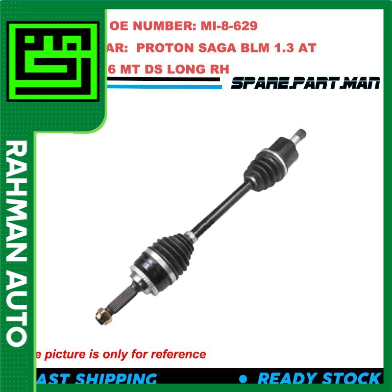 DRIVE SHAFT FOR PROTON SAGA BLM 1.3 AT 1.6 MT DS LONG RH Shopee Malaysia