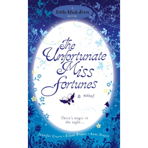 THE UNFORTUNATE MISS FORTUNATES(PRELOVE)