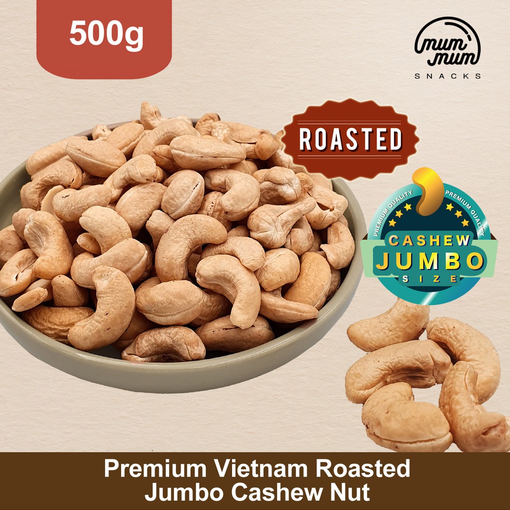 Premium Vietnam Roasted Jumbo Cashew Nut / Gajus Jumbo [500g & 1kg]