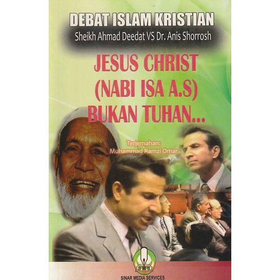 [Sinar Media] Debat Islam Kristian Sheikh Ahmad Deedat vs Dr. Anis Shorrosh: Jesus Christ (Nabi Isa A.S) Bukan Tuhan