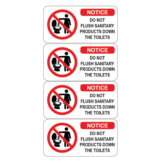 KSB25108H NOTICE, DO NOT FLUSH SANITARY PRODUCTS DOWN THE TOILET SIGN STICKER 105X210MM Shopee