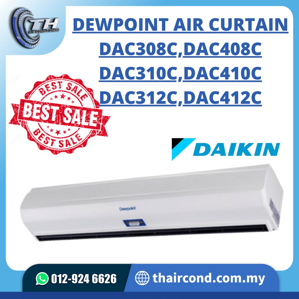 DEWPOINT AIR CURTAIN - DAC308C | DAC408C | DAC310C | DAC410C | DAC312C | DAC412C