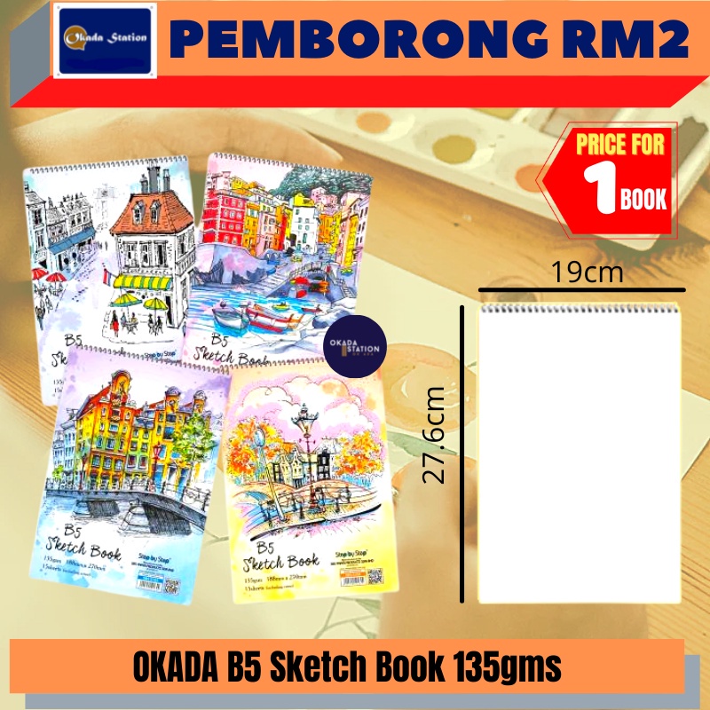 (RM2) OKADA B5 Sketch Book 135gsm / Buku Lukisan / Sketch Pad / Drawing ...