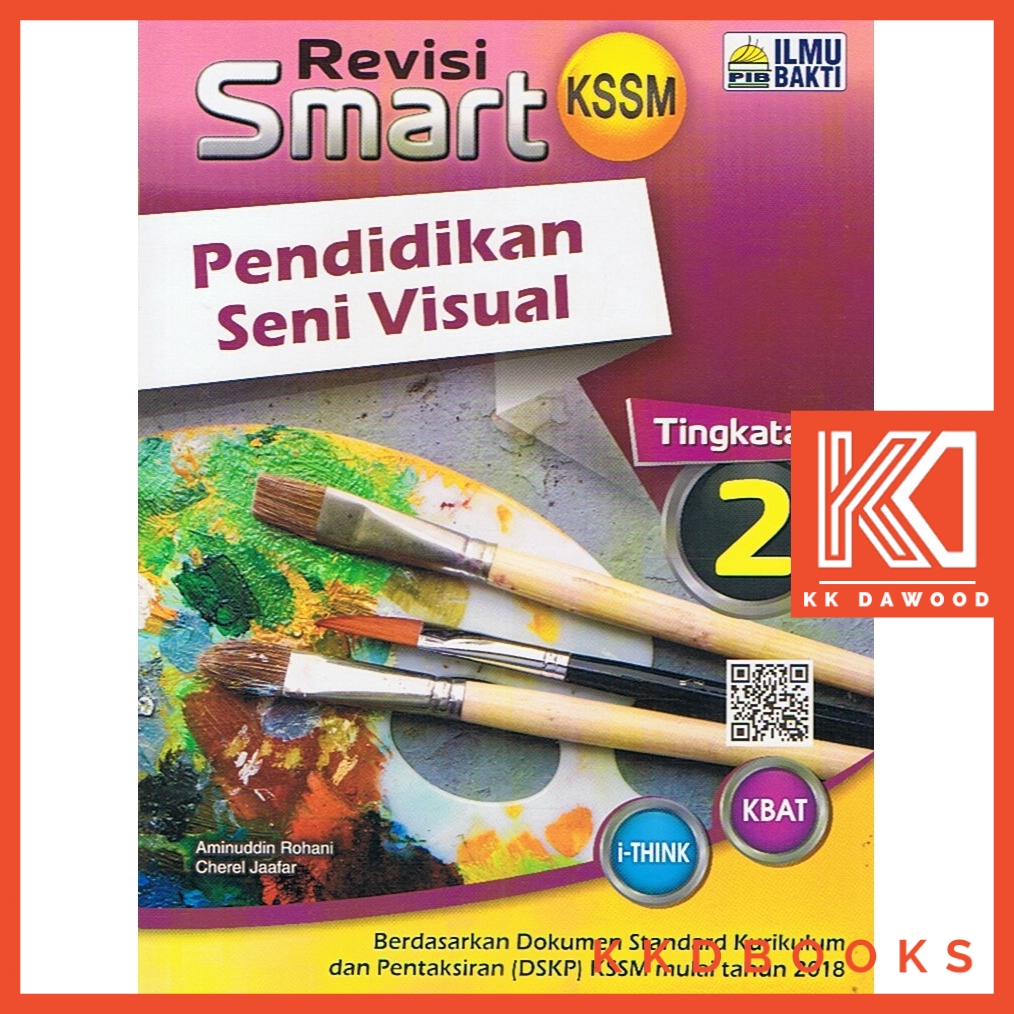 IlmuBakti: Revisi Smart Pendidikan Seni Visual Tingkatan 2 ...