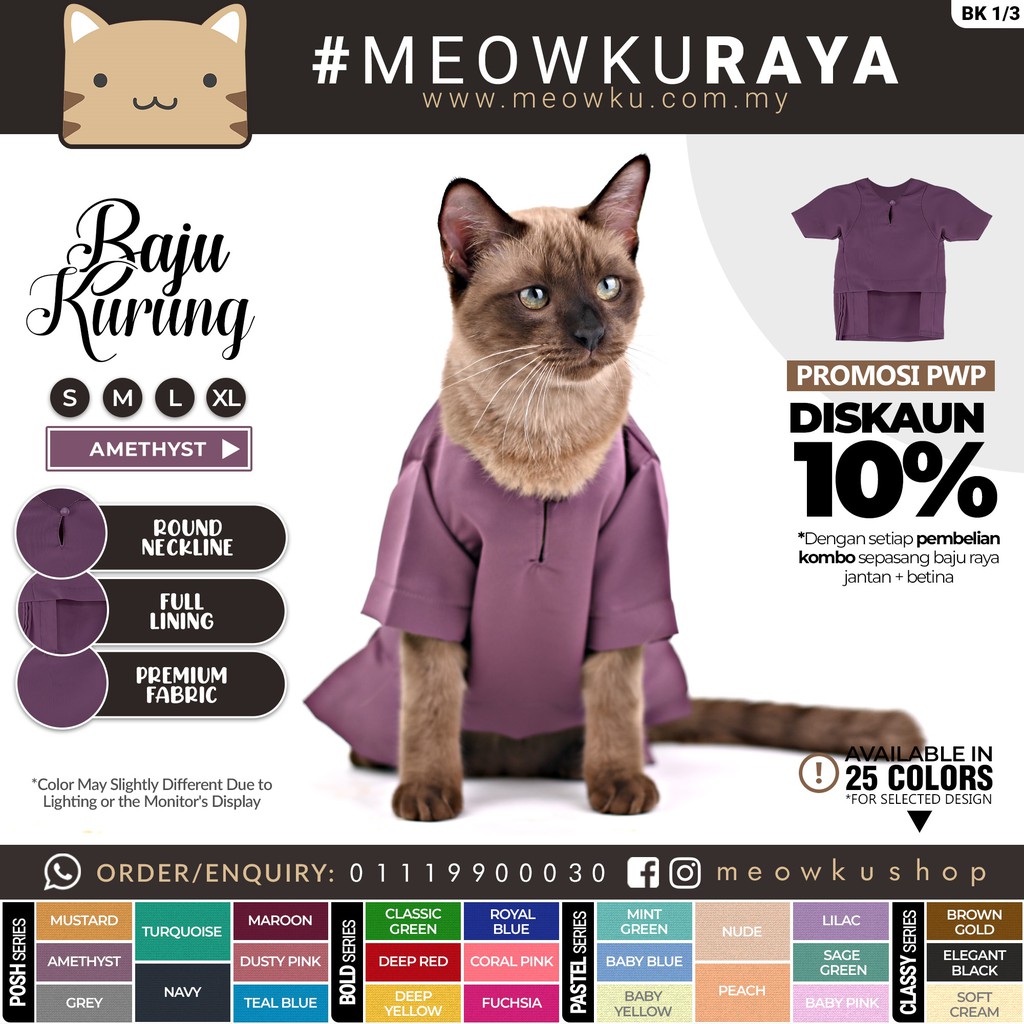 MEOWKURAYA 🐱 Baju Kurung Raya Kucing (Cat Photoshoot Prop Costume Raya) -  POSH COLOR SERIES 1/3