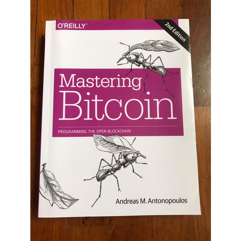 Bitcoin Mastering: Programming the Open Blockchain