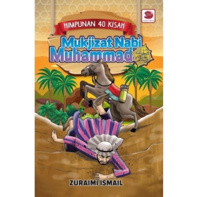 Komik Himpunan 40 Kisah Mukjizat Nabi Muhammad SAW | Shopee Malaysia