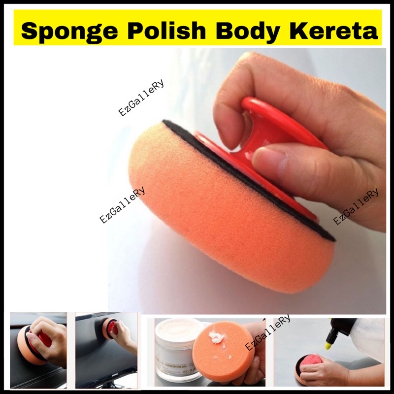 Sponge Polish Body Kereta Holder Pad Sponge Wax Kereta Wira Myvi Waja