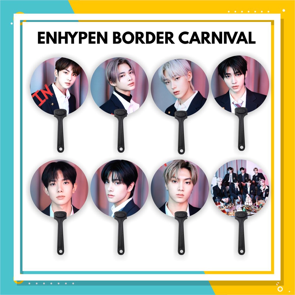 Enhypen BORDER CARNIVAL HANDFAN Fan - KPOP UNOFFICIAL SOUVENIR