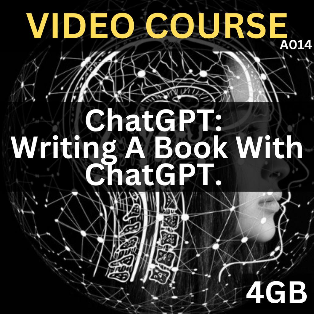 [Video Course] Writing A Book With ChatGPT | A014 | Udemy