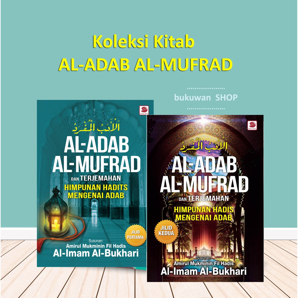 KOLEKSI KITAB Al-Adab Al-Mufrad | Shopee Malaysia