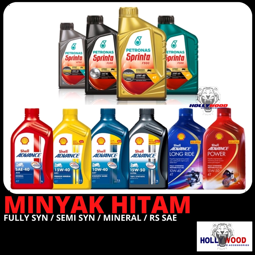 PETRONAS SPRINTA MINYAK HITAM F100 F700 F900 SHELL ADVANCE ENGINE OIL 4T AX3 AX5 AX7 LONGRIDE SAE40 10W40 SYNTHETIC