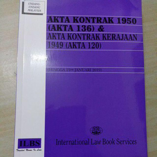 ILBS Akta Kontrak 1950 (Akta 136) & Akta Kontrak Kerajaan ...