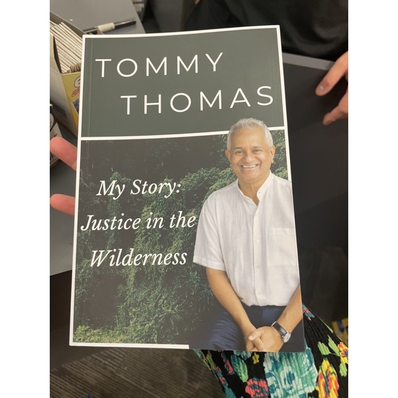 Readystock Tommy Thomas My Story Justice In The Wilderness