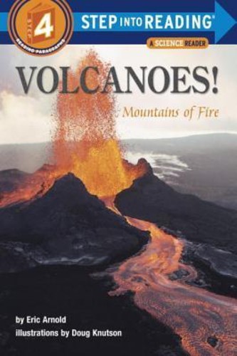 Volcanoes, Mountains Of Fire Step Into Reading 4 by Eric Arnold (US edition, paperback)