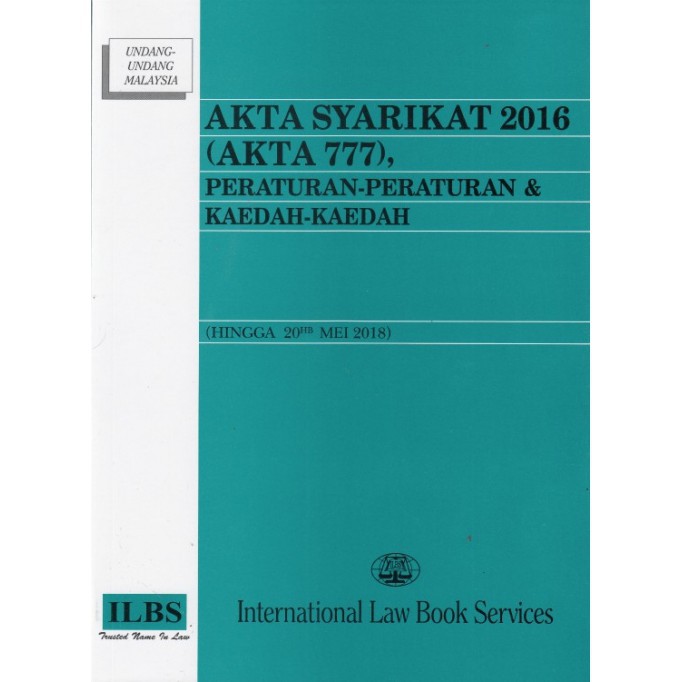 Akta Syarikat 2016 (Akta 777), Peraturan-Peraturan ...