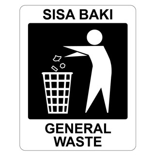 RECYCLE GENERAL WASTE / SISA BAKI PVC SIGN STICKER 175X218MM. WE ACCEPT ...