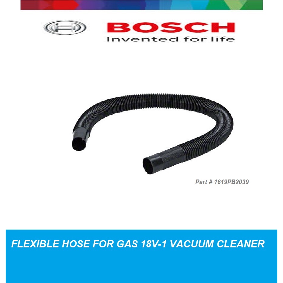 Flexible Hose For Bosch GAS 18V1 Vacuum Cleaner 1619PB2039 Shopee