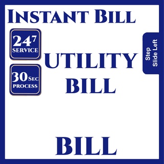 【Instant Bill】Instant Utility Bill Payment