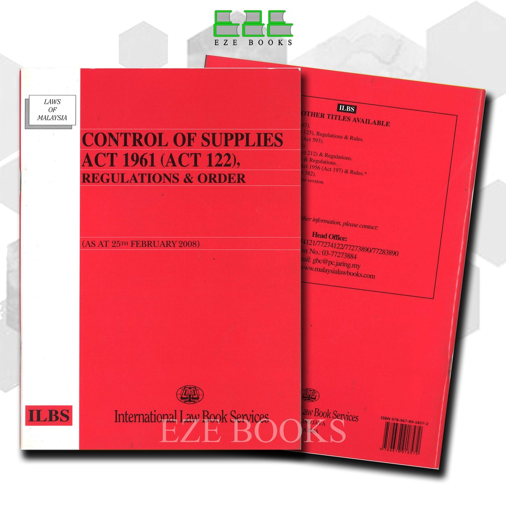 Eze Control Of Supplies Act 1961 Act 122 Regulations Order As At 25th February 2008 Buku Akta Malaysia Shopee Malaysia