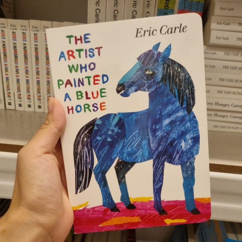 the-artist-who-painted-a-blue-horse-by-eric-carle-boardbook-shopee