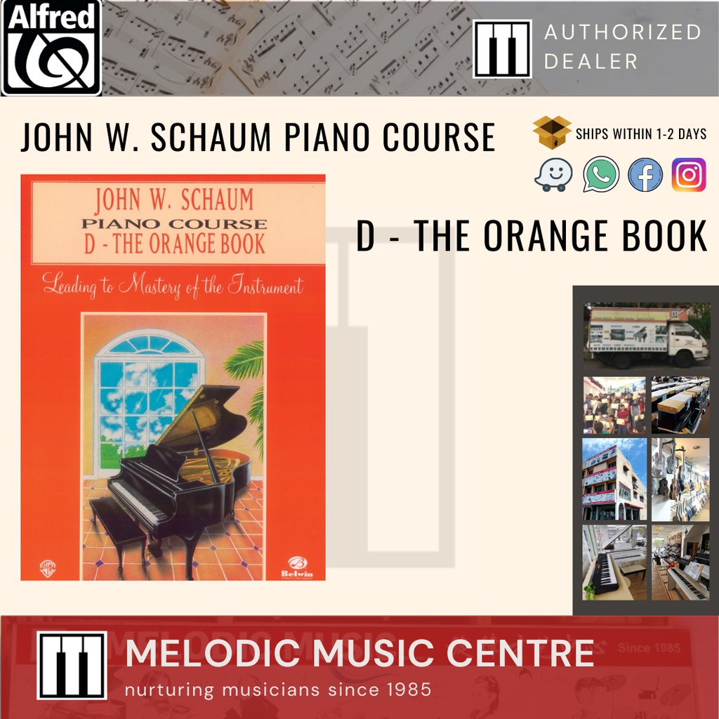 John W. Schaum Piano Course D - The Orange Book (New and Old Cover)