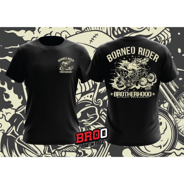 Ready Stock Broo Borneo Rider Classic Design Brotherhood Baju Motor Baju Rider Baju Malam Minggu Ride On Shopee Malaysia