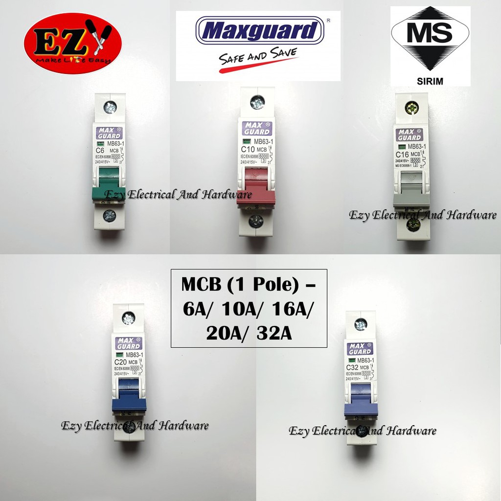 MAXGUARD MCB 6A-32A 1 POLE (SIRIM APPROVED) MINIATURE CIRCUIT BREAKERS ...